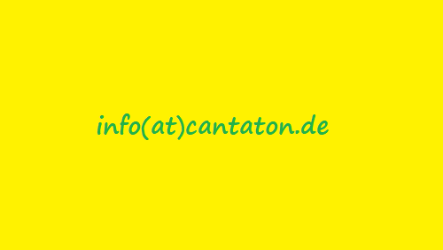 Kontakt: 
Frank Möcklinghoff, 
Tel.: 0421-68402261, 
info(at)cantaton.de